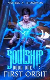 First Orbit (Soulship #1)