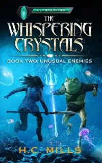 Unusual Enemies (The Whispering Crystals #2)