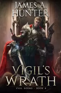 Vigil's Wrath (Vigil Bound #4)