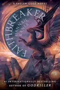 Faithbreaker (Falled Gods #3)