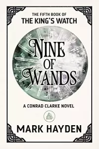 Nine of Wands (The King's Watch #5)