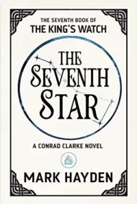 The Seventh Star (The King's Watch #7)