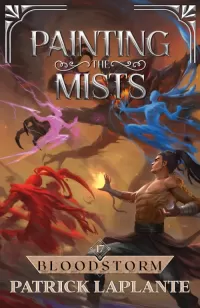 Bloodstorm (Painting the Mists #17)