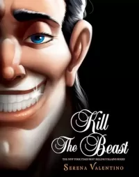 Kill the Beast (Villains #11)