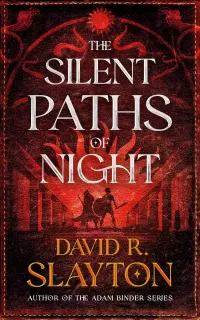 The Silent Paths of Night (The Gods of Night and Day #2)