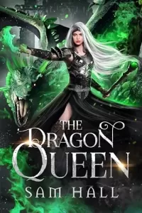 The Dragon Queen (The Dragon Queen #3)