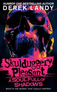 A Soul Full of Shadows (Skulduggery Pleasant #18)
