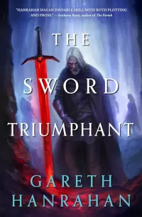 The Sword Triumphant (Lands of the Firstborn #3)
