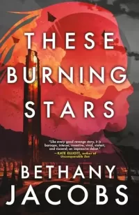 These Burning Stars (The Kindom Trilogy #1)