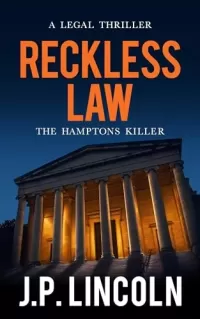 Reckless Law (Alfie Rainbird Legal Thriller #1)