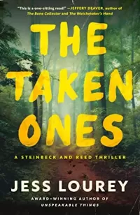The Taken Ones (Steinbeck and Reed #1)