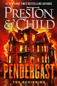 Pendergast: The Beginning (Pendergast #23)
