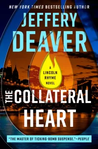 The Collateral Heart (Lincoln Rhyme #17)