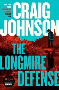 The Longmire Defense (Walt Longmire Mysteries #19)