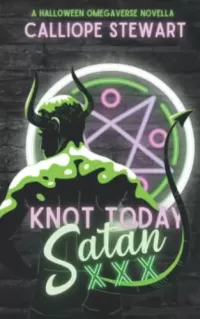 Knot Today Satan (Unholy Holidays #1)