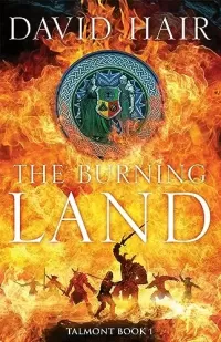 The Burning Land (Talmont Trilogy #1)