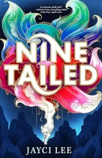 Nine Tailed (Realm of Four Kingdoms #1)