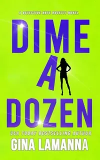 Dime a Dozen (Detective Kate Rosetti Mystery #12)