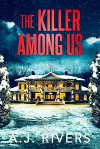 The Killer Among Us (Dean Steele Mystery Thriller #5)