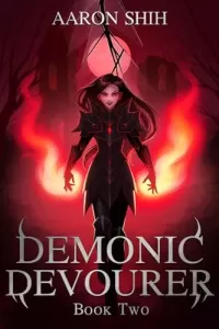 Demonic Devourer, Book 2 (Demonic Devourer #2)