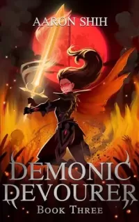 Demonic Devourer, Book 3 (Demonic Devourer #3)