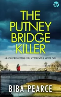 The Putney Bridge Killer (Detective Rob Miller Mysteries #8)