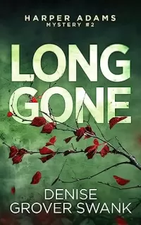 Long Gone (Harper Adams Mystery #2)