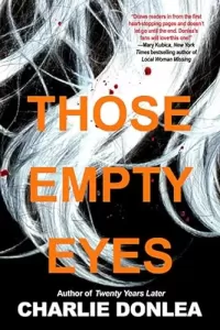 Those Empty Eyes