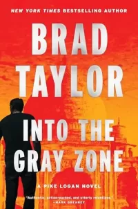 Into the Gray Zone (Pike Logan #19)