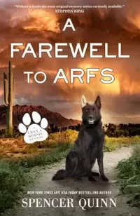 A Farewell to Arfs (A Chet & Bernie Mystery #15)