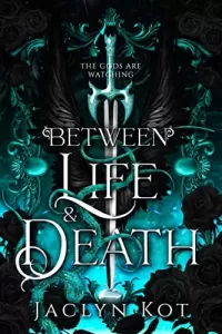 Between Life and Death (Between Life and Death Series #1)