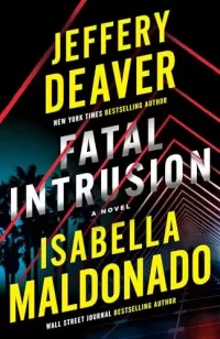 Fatal Intrusion (Sanchez & Heron #1)