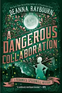 A Dangerous Collaboration (Veronica Speedwell Mysteries #4)