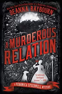 A Murderous Relation (Veronica Speedwell Mysteries #5)
