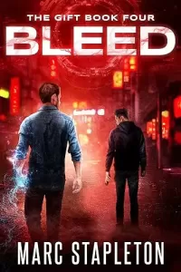 Bleed (The Gift #4)