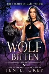 Wolf Bitten (The Forbidden Mate Trilogy #2)