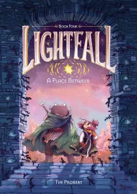A Place Between (Lightfall #4)