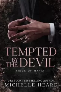Tempted By The Devil (Kings Of Mafia #1)