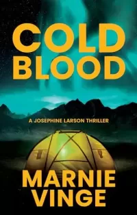 Cold Blood (Josephine Larson #1)