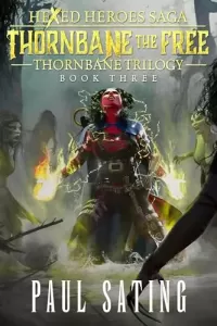 Thornbane the Free (Thornbane Trilogy #3)
