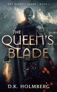The Queen's Blade (The Queen's Blade #1)