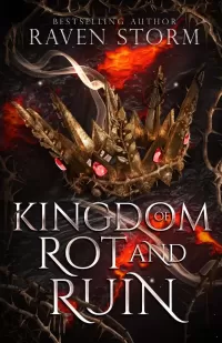 Kingdom of Rot & Ruin (Curse of the Dragons #3)