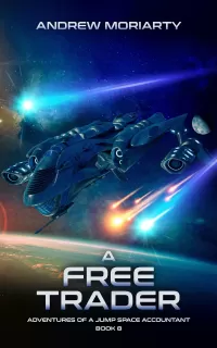 A Free Trader (Adventures of a Jump Space Accountant #8)
