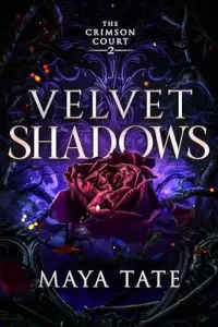Velvet Shadows (The Crimson Court #2)