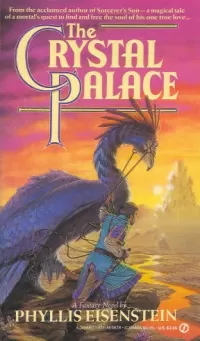 The Crystal Palace (Book of Elementals #2)