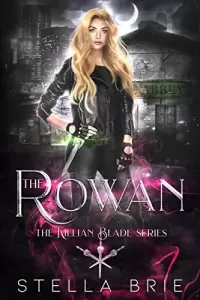 The Rowan (The Killian Blade Series #1)