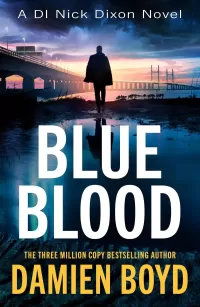 Blue Blood (Detective Inspector Nick Dixon #15)