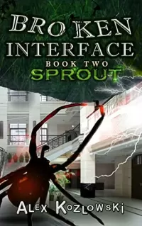 Sprout (Broken Interface #2)