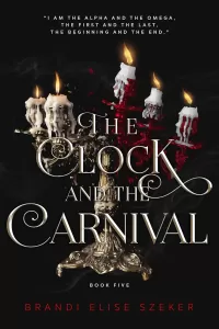 The Clock and The Carnival (The Pawn and The Puppet #5)