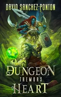 Dungeon Heart (Dungeon Heart #4)